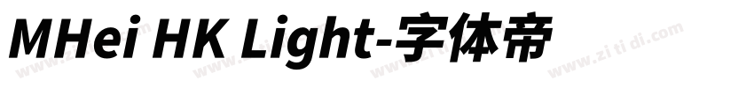 MHei HK Light字体转换